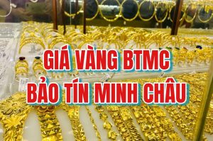 Cập nhật giá vàng Bảo Tín Minh Châu hôm nay chính xác và nhanh nhất