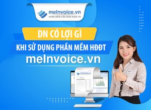 Lợi ích khi sử dụng phần mềm hóa đơn điện tử MeInvoice của MISA