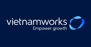 VietnamWorks: Trang web tuyển dụng và tìm việc làm hàng đầu Việt Nam