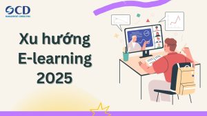 Xu hướng Elearning: Sự chuyển mình của giáo dục trong kỷ nguyên số